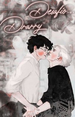 Desafio...Drarry //Fanfic Drarry cover