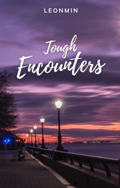 Tough Encounters (Laurentian Series #1) by leonmin_