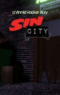 Sin City: a Vinnie Hacker Story cover