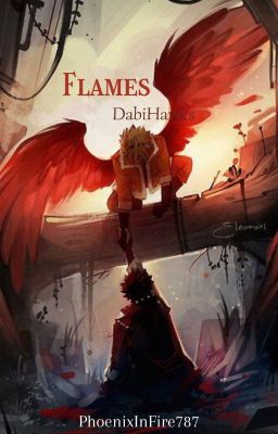 Flames [DabiHawks] terminée ✔️ cover