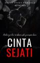 CINTA SEJATI [COMPLETED] by nsyafaz_