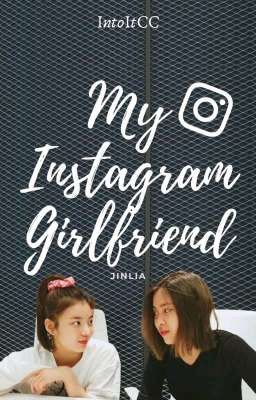 My Instagram Girlfriend cover