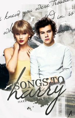 Songs to Harry ✤ Haylor ✔ cover