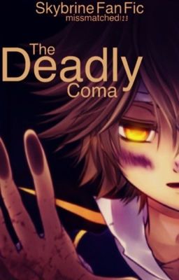 A Deadly Coma (A Skybrine story): Book 2 to the Sky Army Series cover