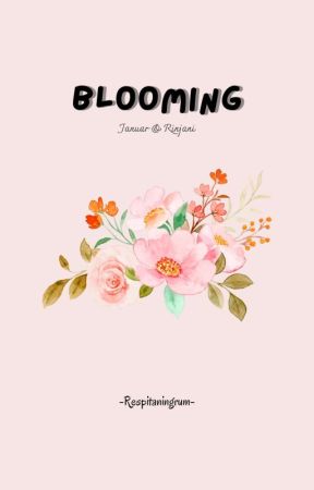 Blooming by respitaningrum