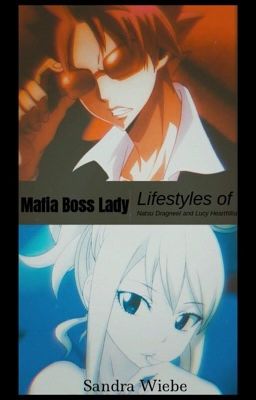 Mafia Boss Lady (NaLu) cover