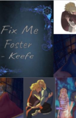 Fix Me Foster[Book 1] Completed cover