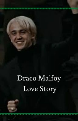 Draco malfoy - love story cover