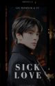 Sick Love ||Lee Minhyuk & Tú||✔ by igot-diamond