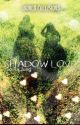 Shadow Love (World Collisions) [#1] by TheNightStoryTeller