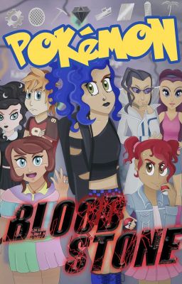 Pokémon Bloodstone | An Orre Fanfiction cover