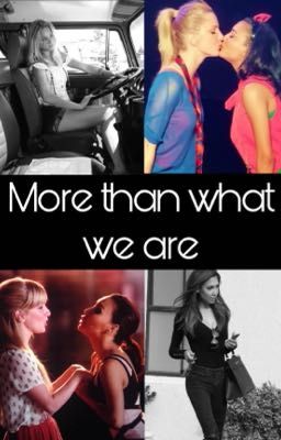 More Than What We Are (Brittana) cover