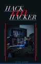 HACK an HACKER by YesikaDebi