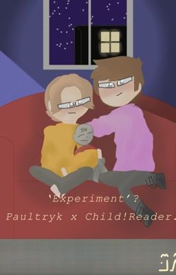 'Experiment'? (Eddsworld Paul X Pat   Monster child! :D) {[COMEPLETED!!]} cover