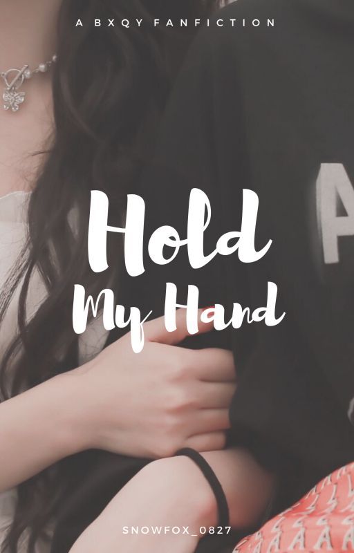 Hold My Hand by snowfox_0827