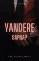 Ｙａｎｄｅｒｅ  {Sapnap x reader} [Discontinued] by Mxlliflxous_Mono