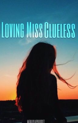 Loving Miss Clueless (Wilder Series #3) cover