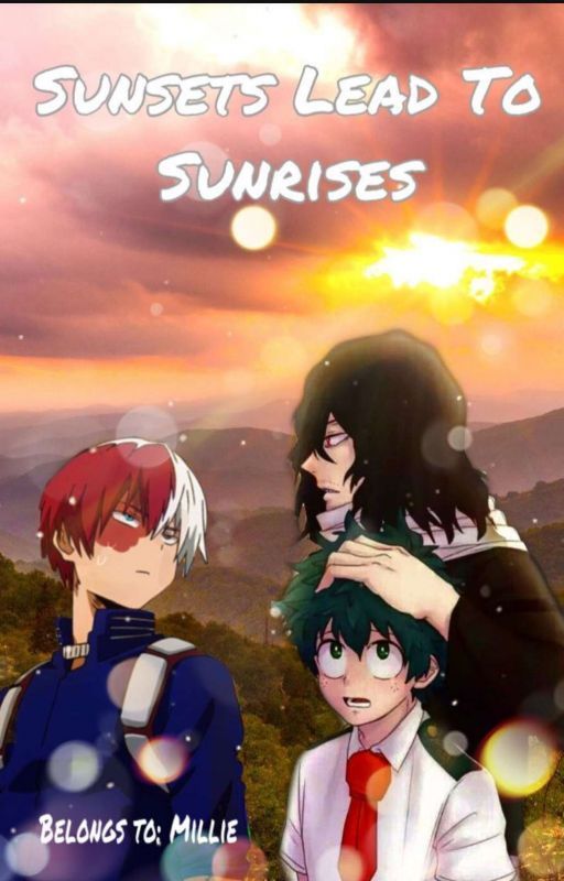 Sunsets Lead To Sunrises (Dadzawa story) by pancakesat2am