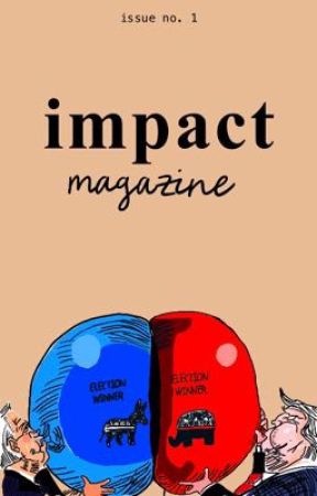 Impact Magazine (Issue No. 1) by impactmagazine