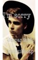 I'm sorry (Jaspar Fanfiction) by youtubeotp