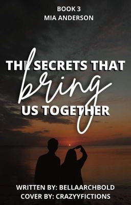 The Secrets That Bring Us Together cover