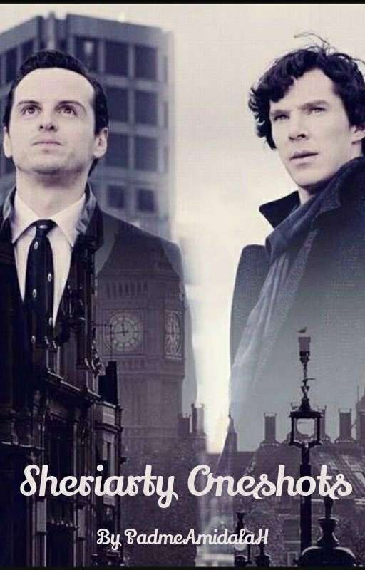 English Sheriarty Oneshots by PadmeAmidalaH