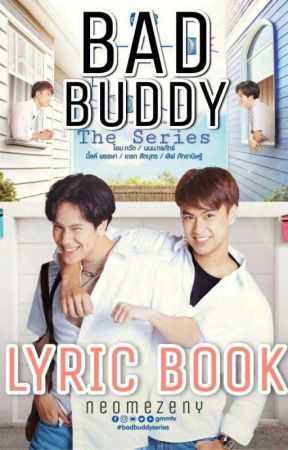 Bad Buddy OST. Lyric Book by NeomZen