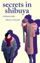 Secrets in Shibuya - Haikyuu [Oikawa x Iwaizumi] by eastofbananafish