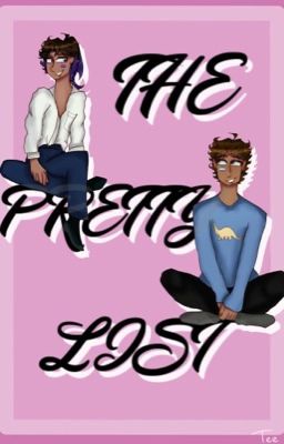 The Pretty List ~ A Lams AU cover