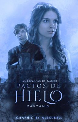 Pactos de Hielo » Narnia (√) cover