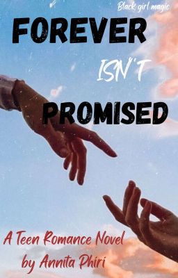 FOREVER ISN'T PROMISED  cover