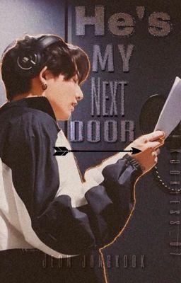 He's my next door 𝗣𝗧 𝟮 [COMPLETED] cover