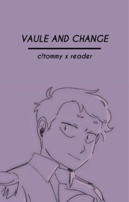 Value and Change || TOMMYINNIT  cover