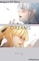 Dreams. by luvdarliing