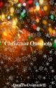 Christmas Oneshots! by BangTheDoldrums21