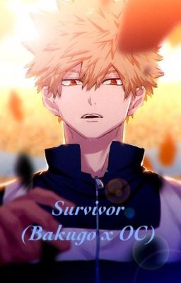 Survivor - Bakugo x OC cover