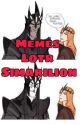 Memes Lotr and Silmarilion by IslandTrooper