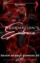 Redemption's Embrace (Seven Deadly Sinners #5) by EsorNori