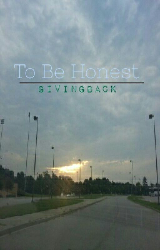 To Be Honest by GivingBack