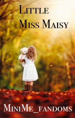 Little Miss Maisy cover