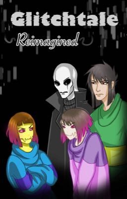 Glitchtale Reimagined cover