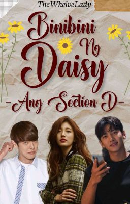 Binibini ng Daisy:Ang Section D | ✓ cover