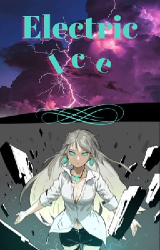 Electric Ice (Fairy Tail-Gray Fullbuster Love Story) by Silver-Tigress