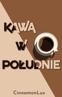 Kawa w południe ✔ cover