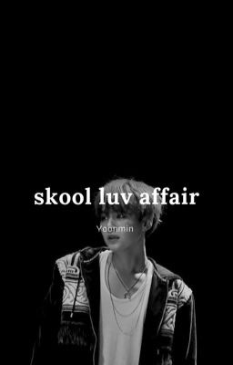 skool luv affair ▪Yoonmin▪ cover