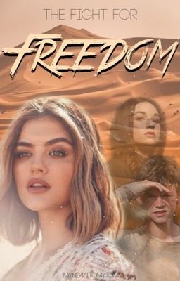 The Fight For Freedom| newt fanfic | book two cover