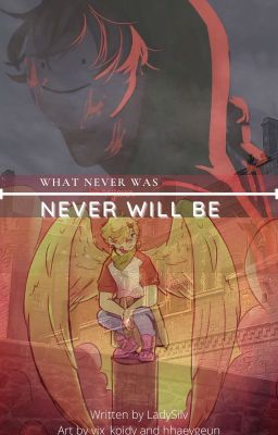 (REWRITING) what never was never could be (BOOK ONE) cover