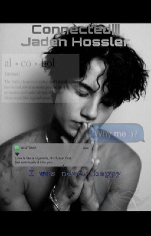 Connected|||jaden Hossler  by jxdnlovexx