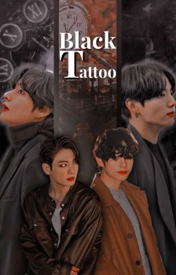 •° Black Tattoo °• [ KookV, Namjin] Completed cover