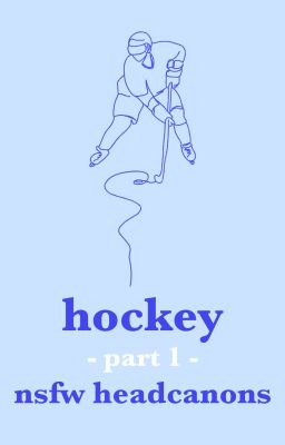 nsfw hockey imagines (part 1) cover